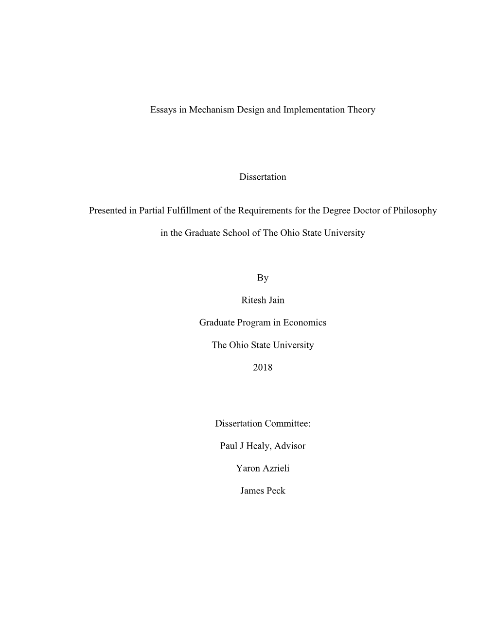 1 Essays in Mechanism Design and Implementation Theory Dissertation