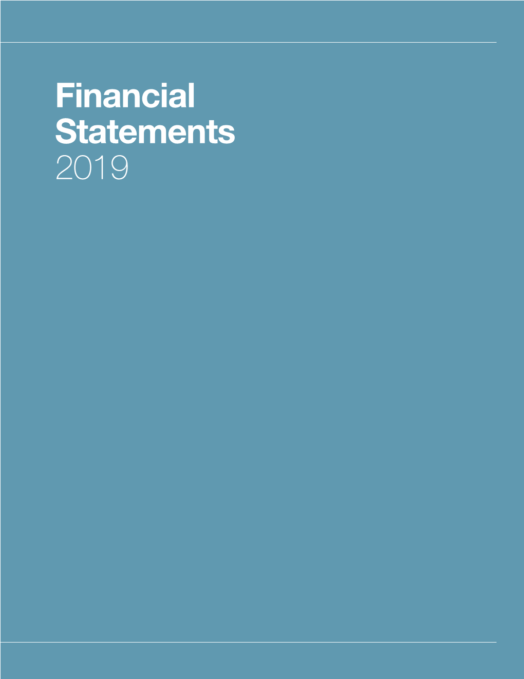 Financial Statements 2019 Financial Statements