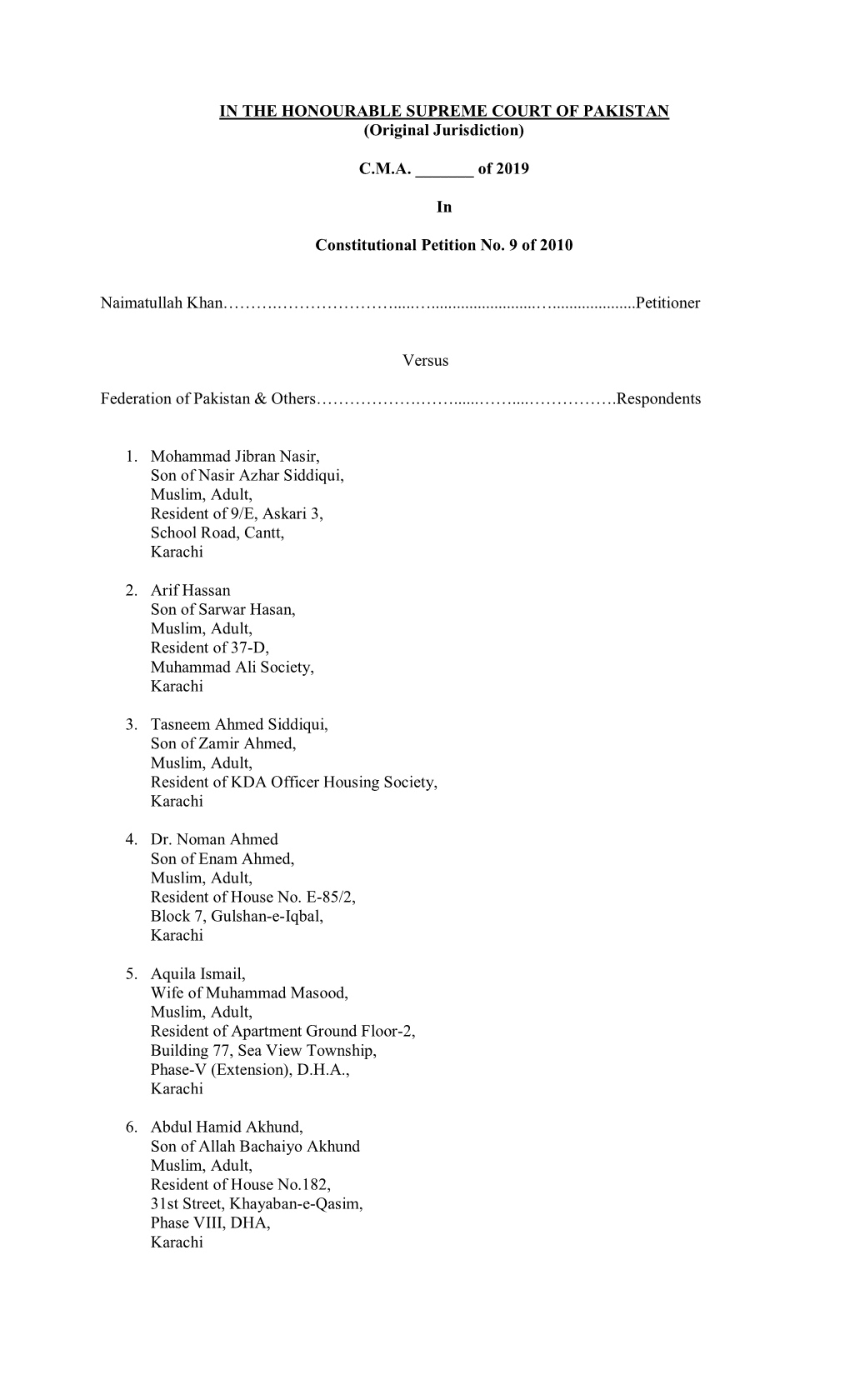 CMA ___Of 2019 in Constitutional Petition No. 9 of 2