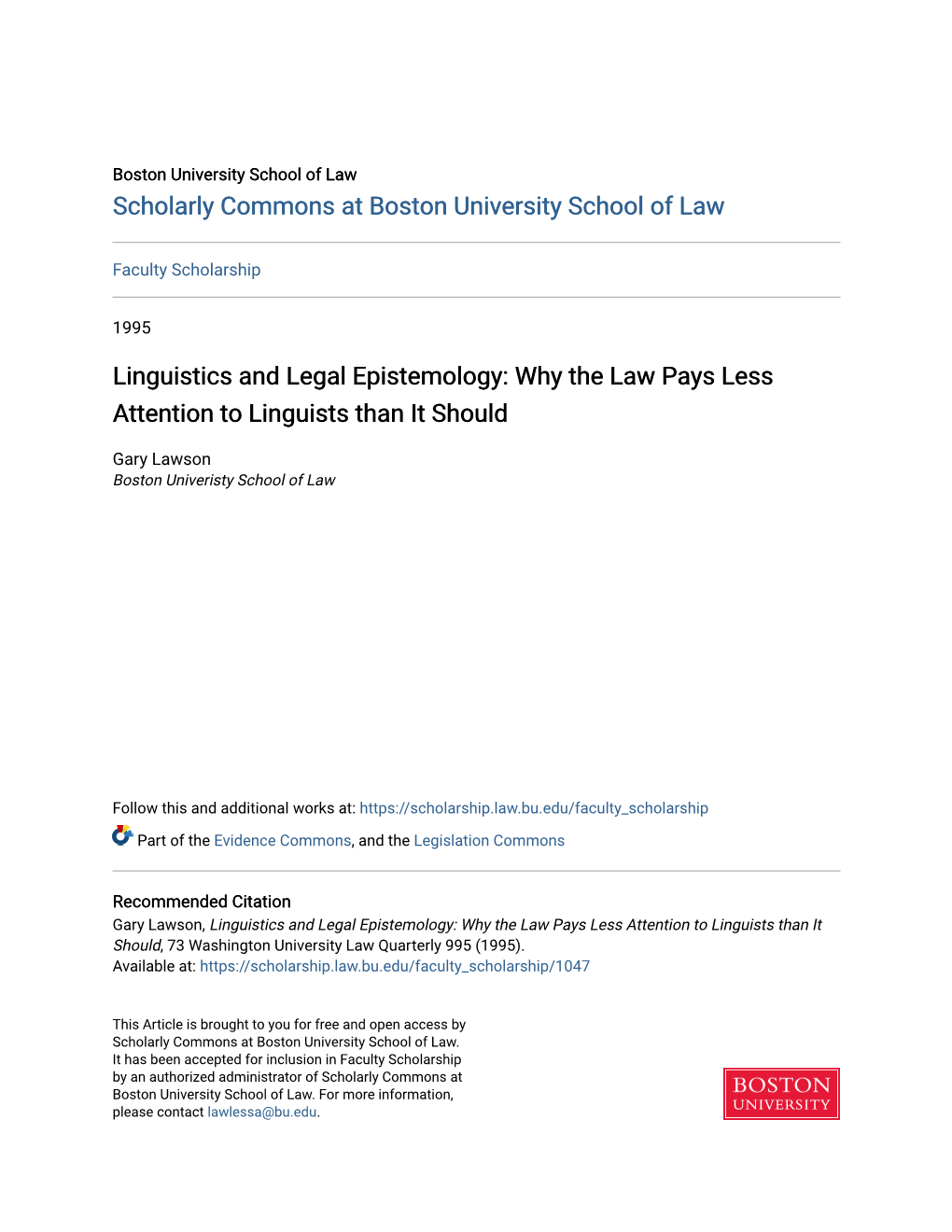 Linguistics and Legal Epistemology: Why the Law Pays Less Attention to Linguists Than It Should
