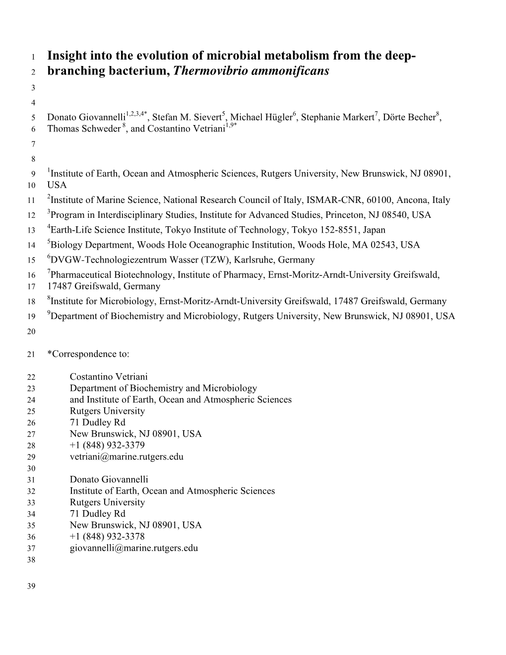 Insight Into the Evolution of Microbial Metabolism from the Deep- 2 Branching Bacterium, Thermovibrio Ammonificans 3 4 5 Donato Giovannelli1,2,3,4*, Stefan M