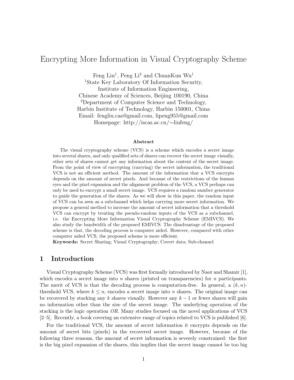 Encrypting More Information in Visual Cryptography Scheme