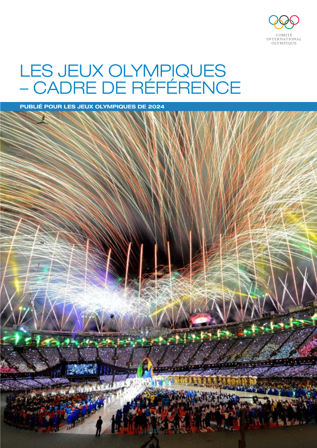 Les Jeux Olympiques – Cadre De Référence