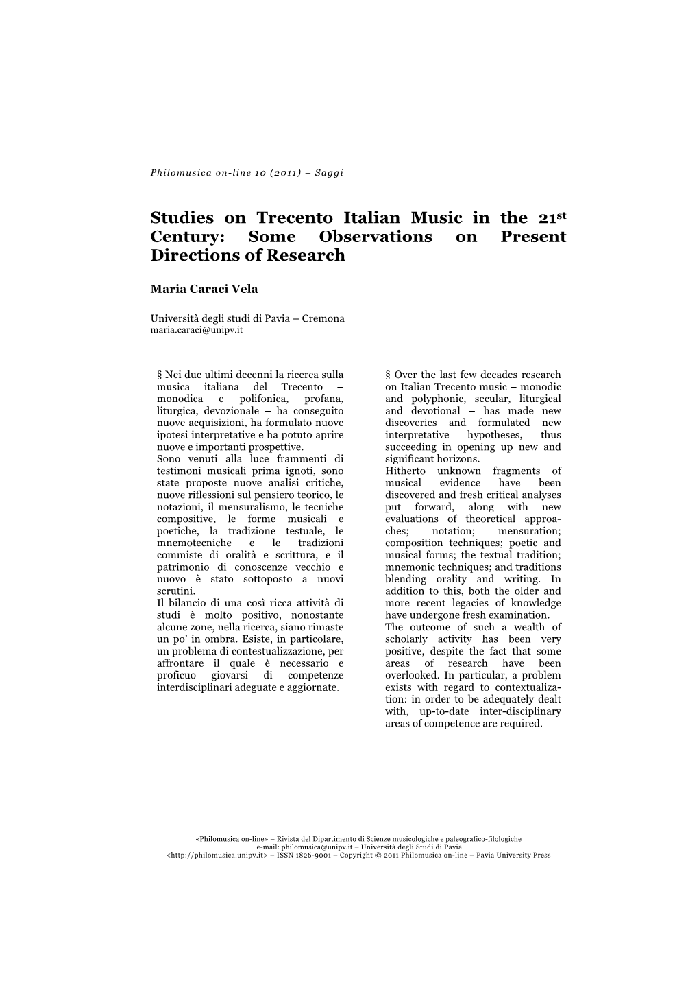 Studies on Trecento Italian Music in the 21St Century: Some Observations on Present Directions of Research