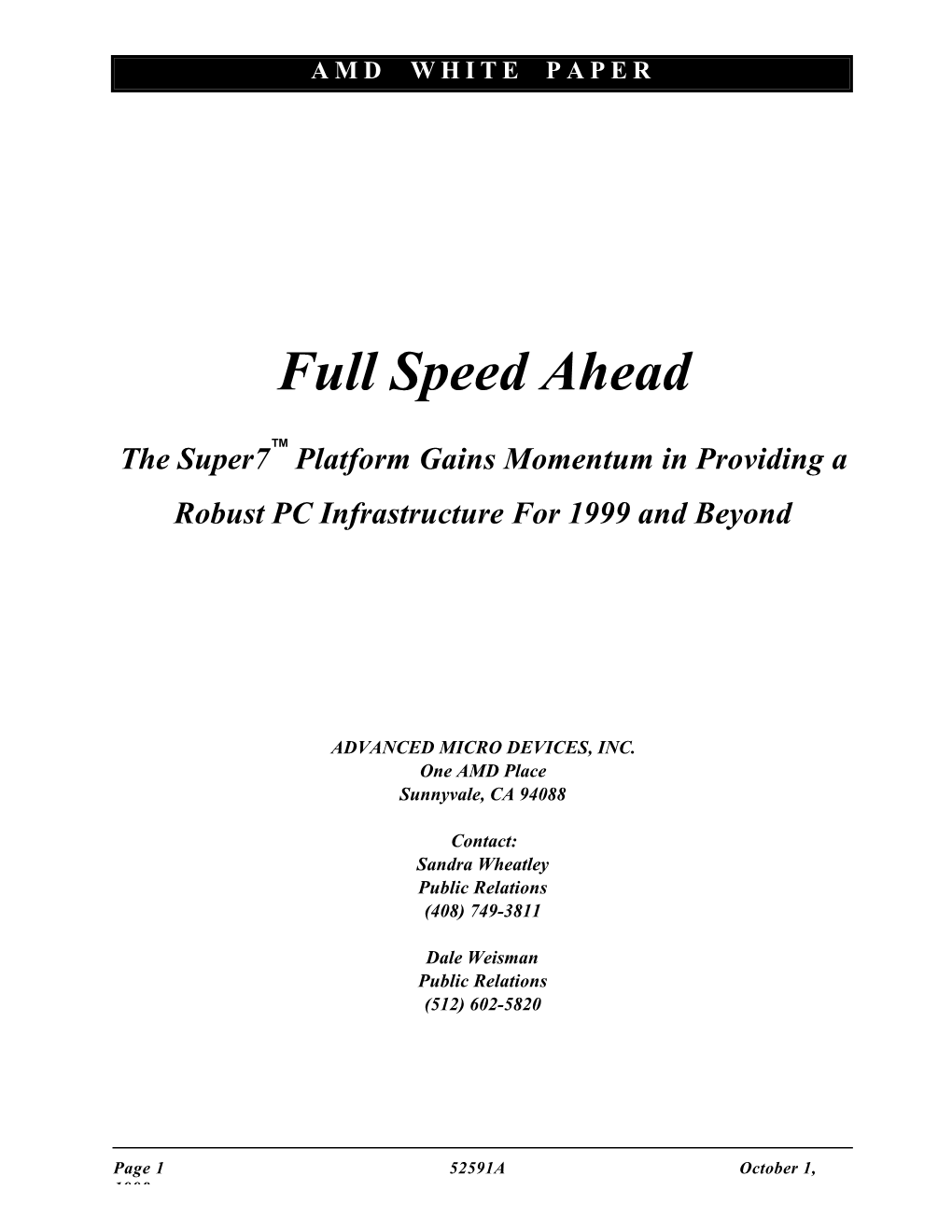 Full Speed Ahead the Super7