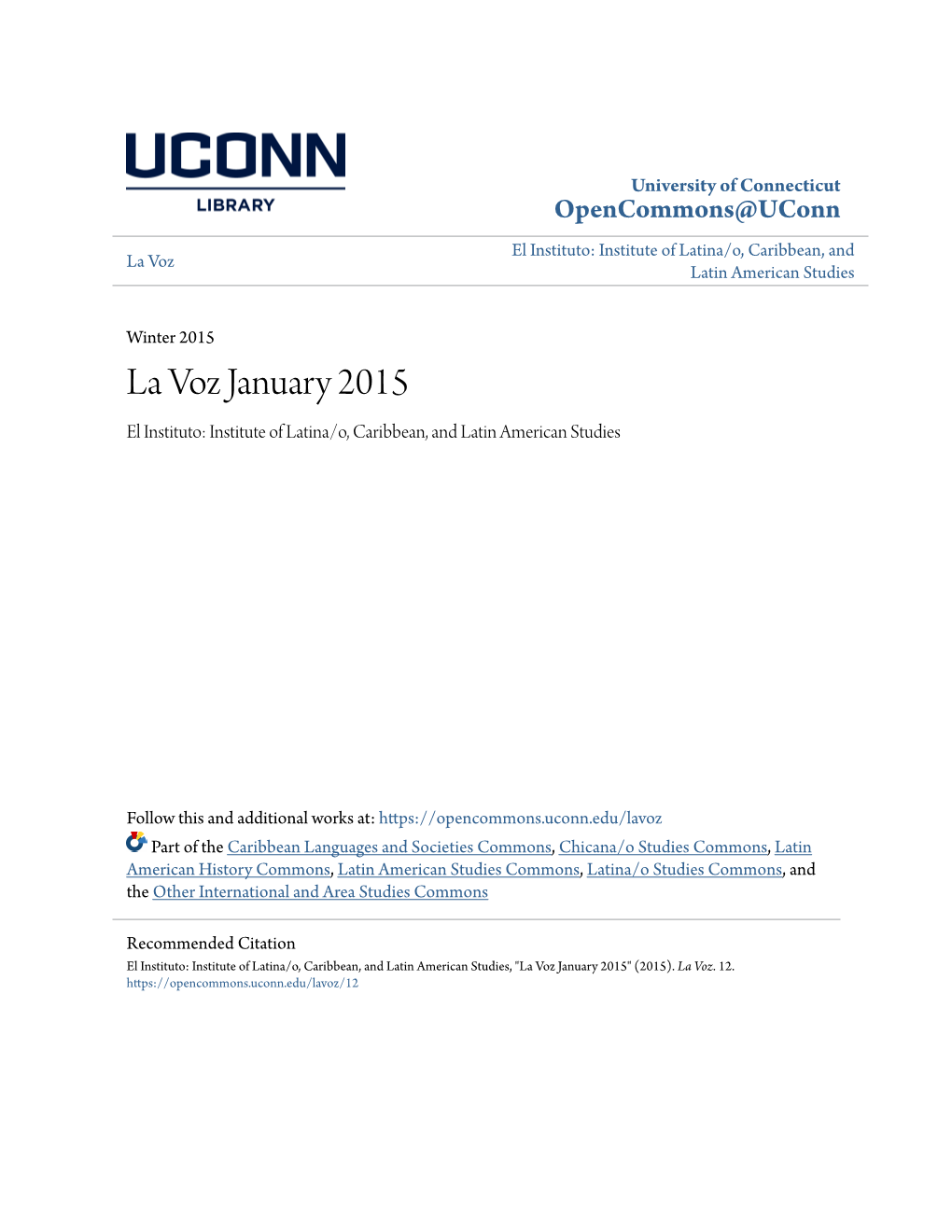 La Voz January 2015 El Instituto: Institute of Latina/O, Caribbean, and Latin American Studies