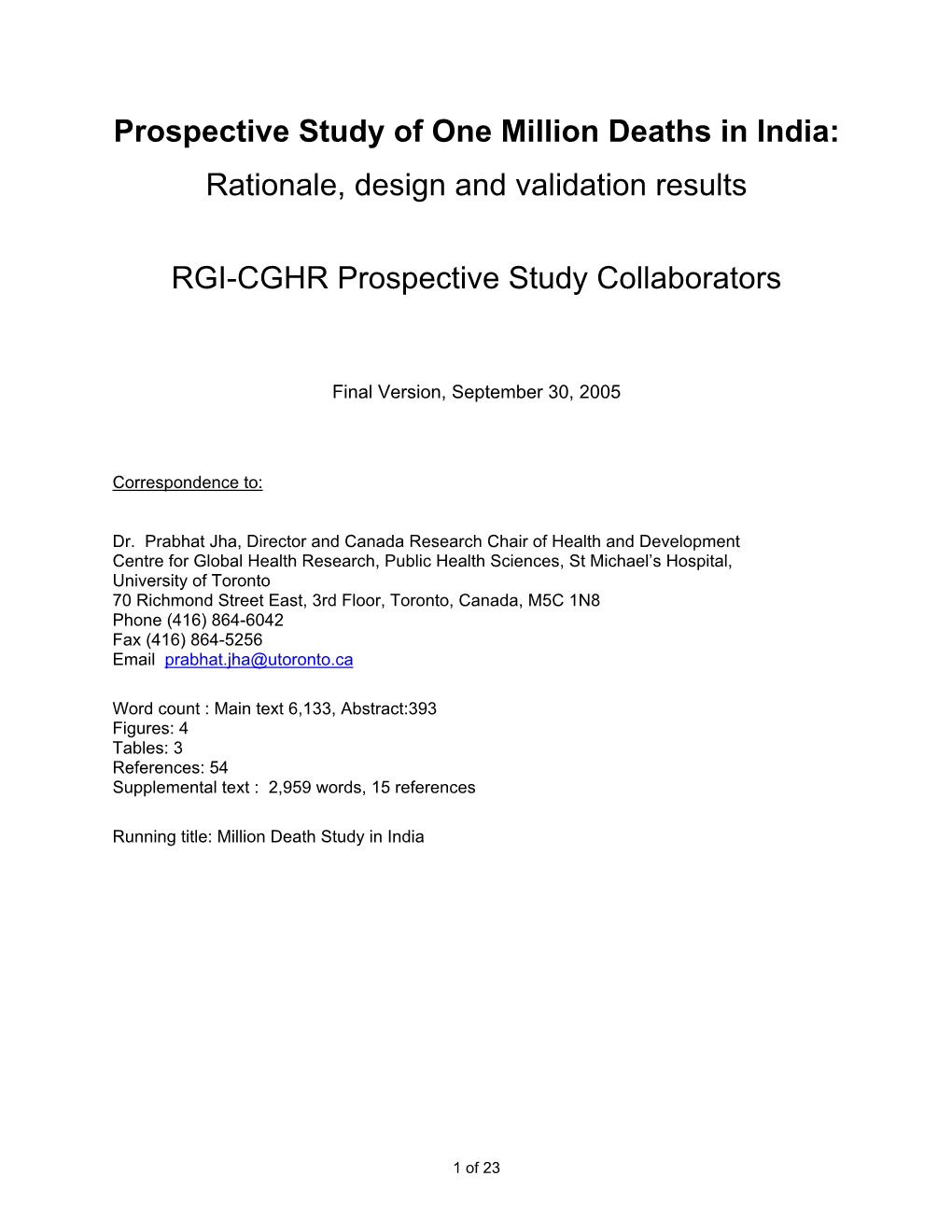 Prospective Study of One Million Deaths in India: Rationale, Design and Validation Results