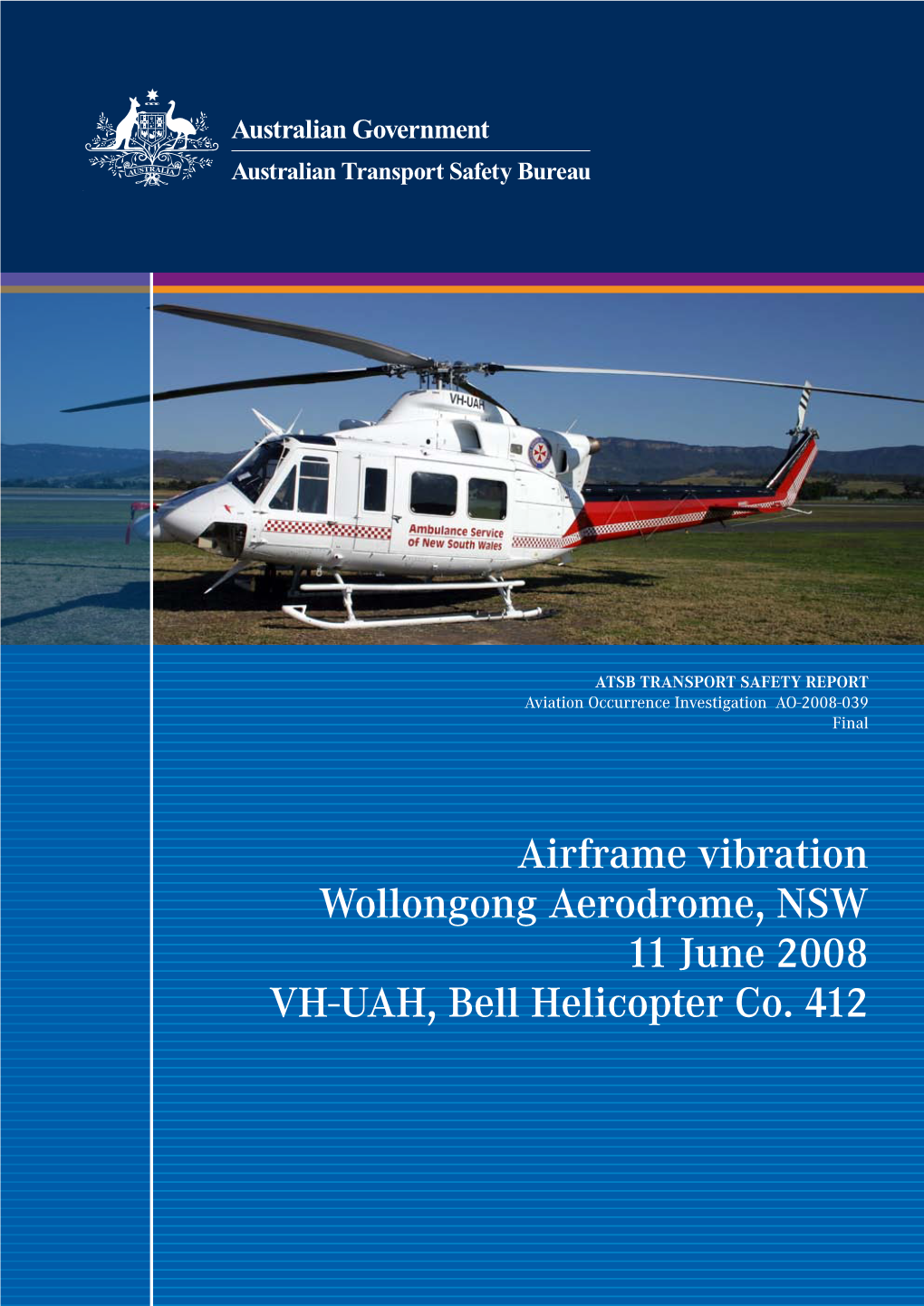 Airframe Vibration, Wollongong Aerodrome, NSW, 11 June 2008