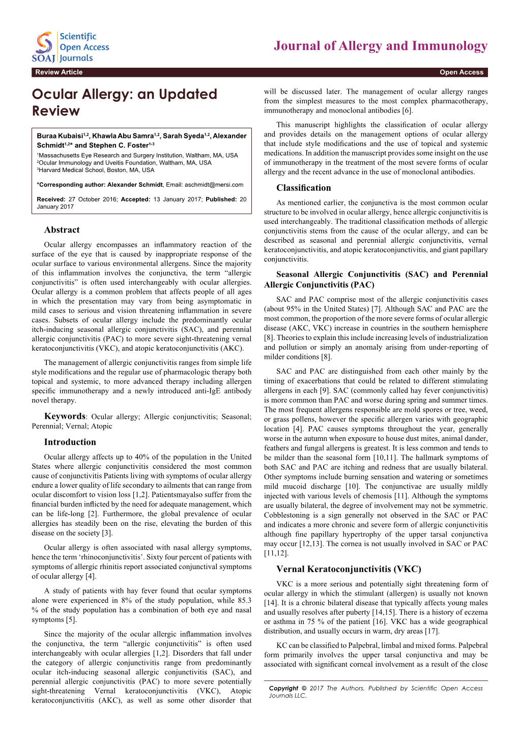 Ocular Allergy Ranges Ocular Allergy: an Updated from the Simplest Measures to the Most Complex Pharmacotherapy, Review Immunotherapy and Monoclonal Antibodies [6]