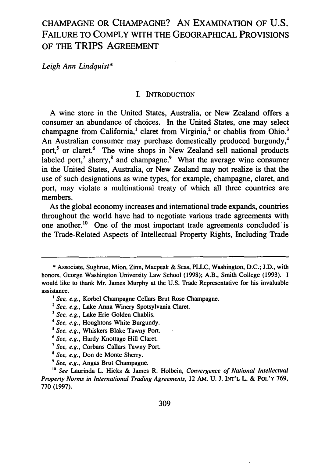 AN EXAMINATION of US FAILURE to COMPLY with the GEOGRAPHICAL PROVISIONS of the TRIPS AGREEMENT Leigh Ann Lindquist