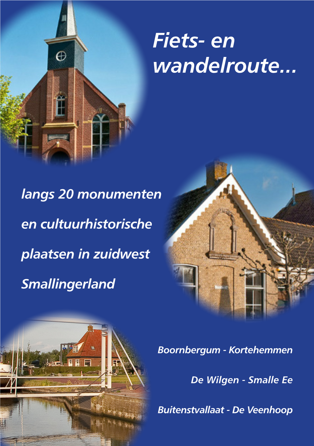 Fiets- En Wandelroute