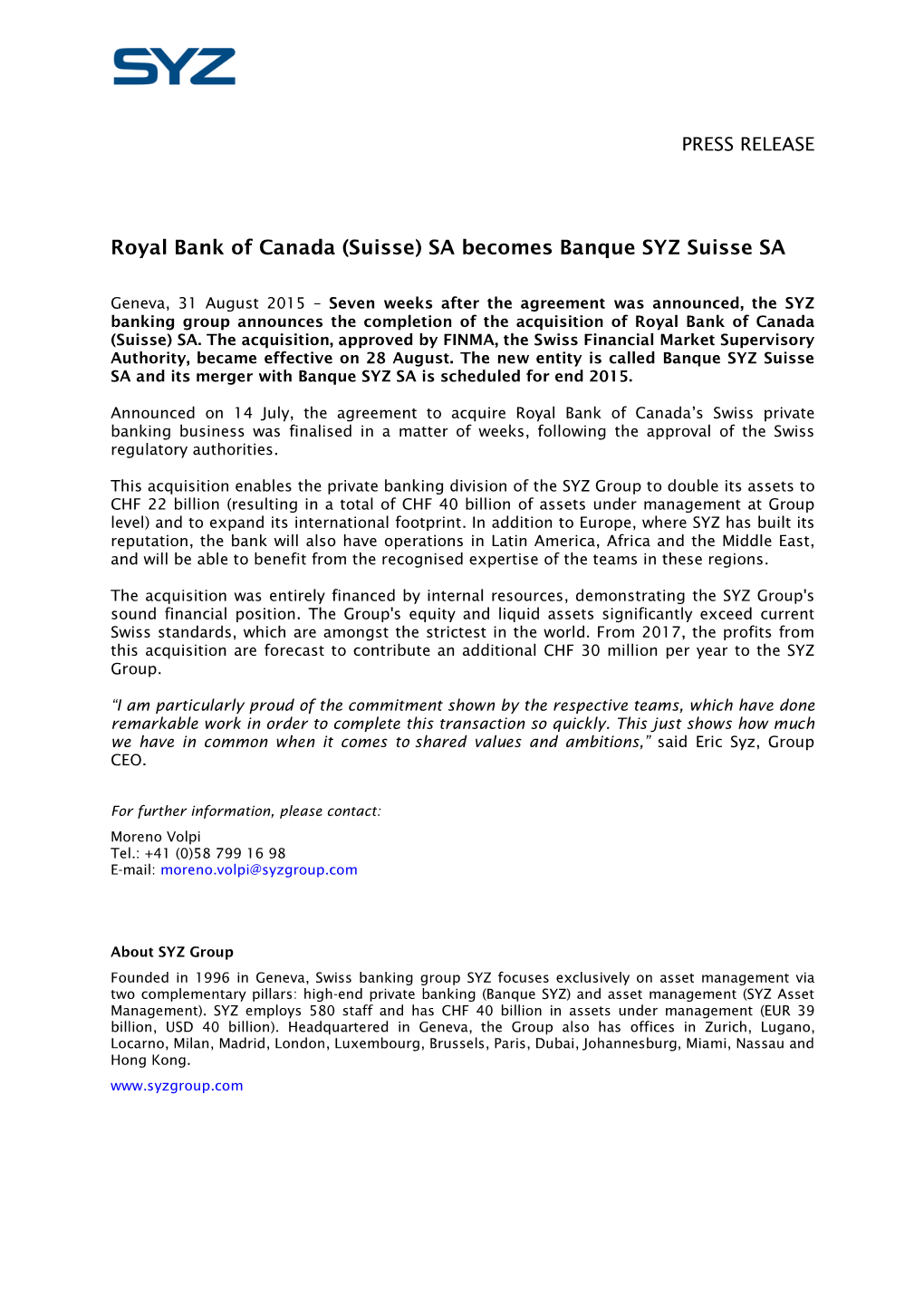 Royal Bank of Canada (Suisse) SA Becomes Banque SYZ Suisse SA