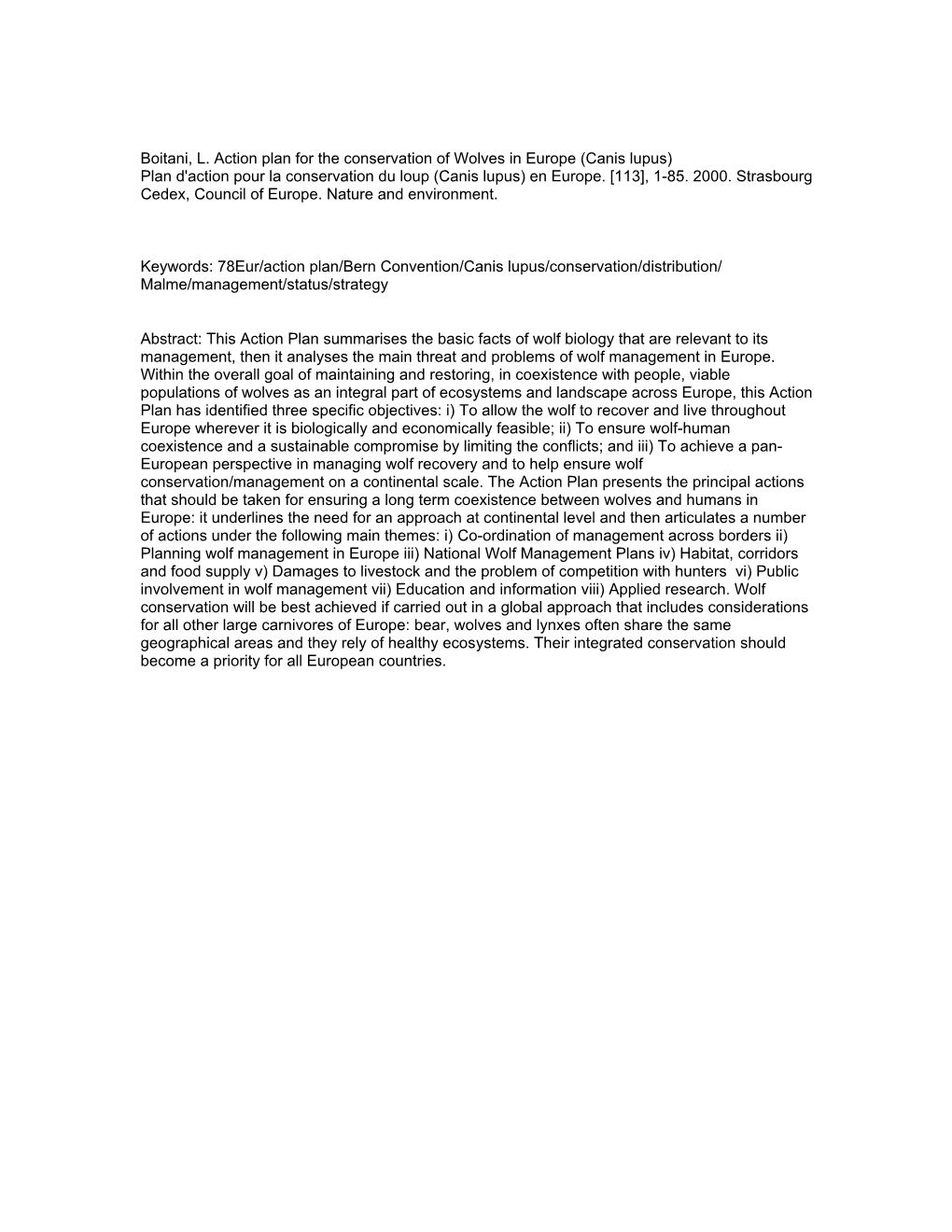 Boitani, L. Action Plan for the Conservation of Wolves in Europe (Canis Lupus) Plan D'action Pour La Conservation Du Loup (Canis Lupus) En Europe