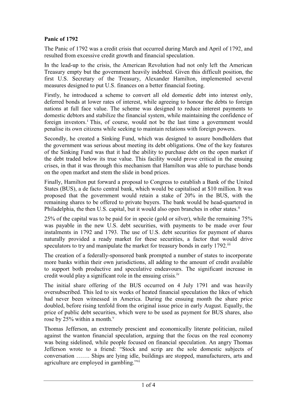 Panic of 1792 the Panic of 1792 Was a Credit Crisis That Occurred During March and April of 1792, and Resulted from Excessive Credit Growth and Financial Speculation