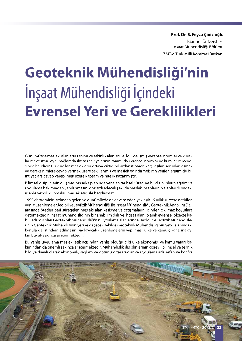 İnşaat Mühendisliği İçindeki Evrensel Yeri Ve Gereklilikleri