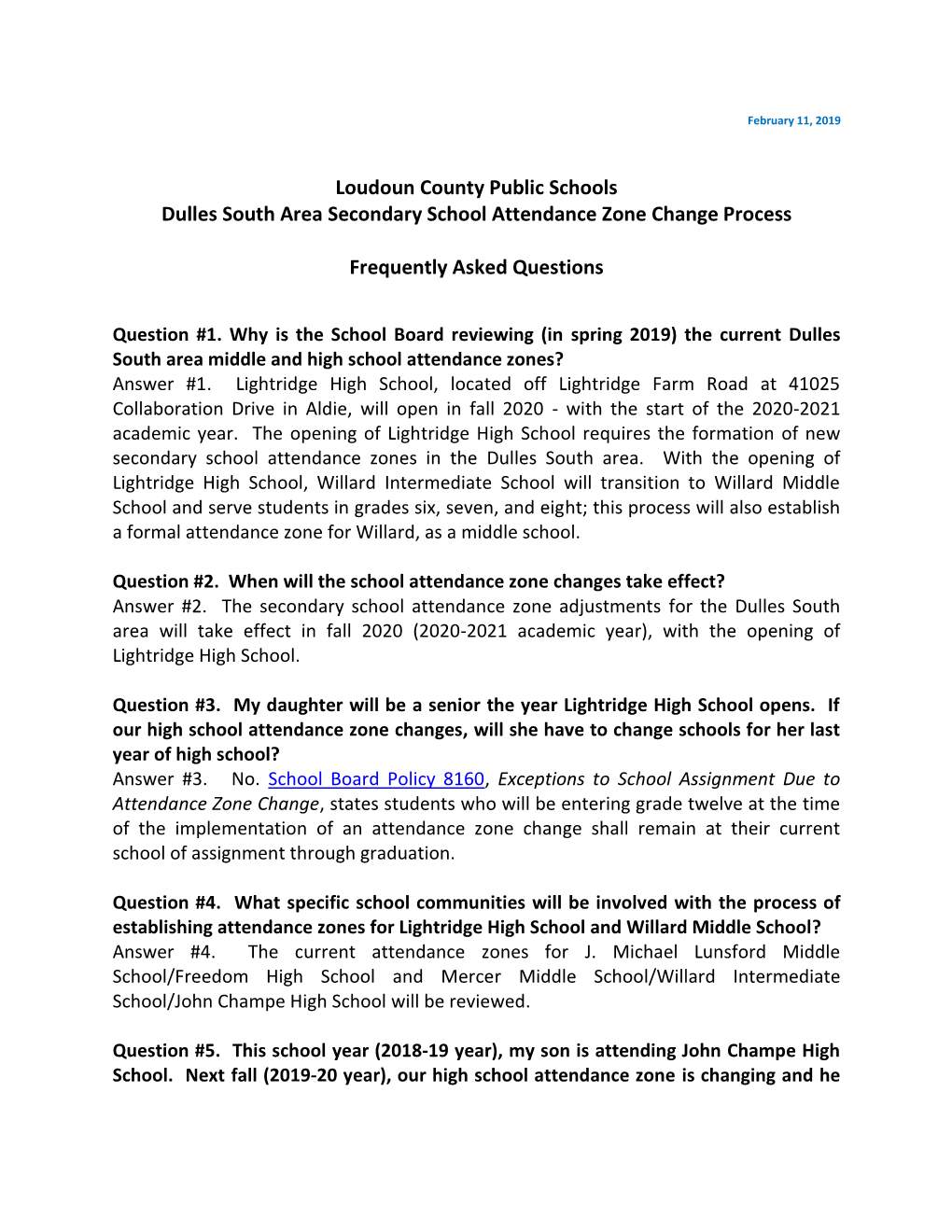 Loudoun County Public Schools Dulles South Area Secondary School Attendance Zone Change Process Frequently Asked Questions