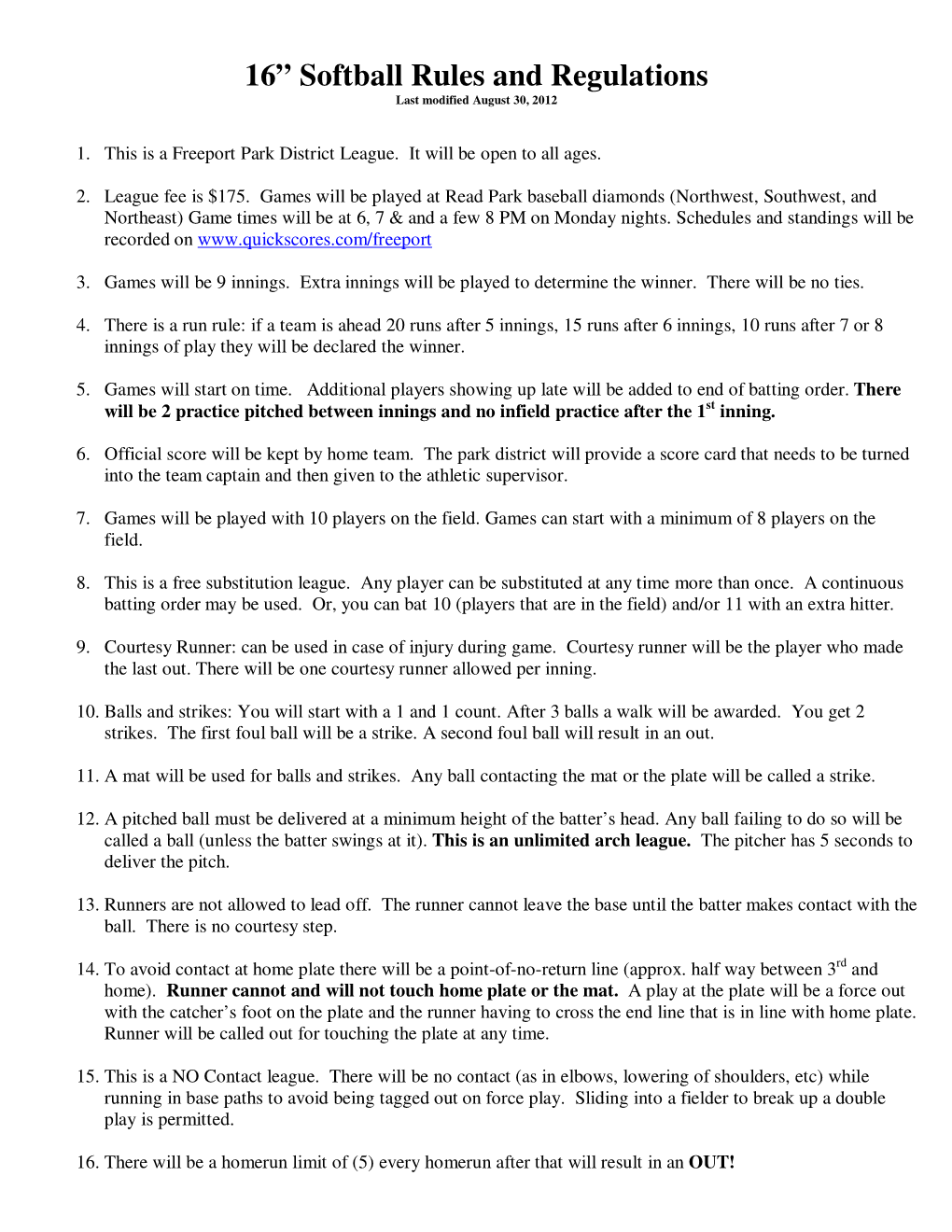 16” Softball Rules and Regulations Last Modified August 30, 2012