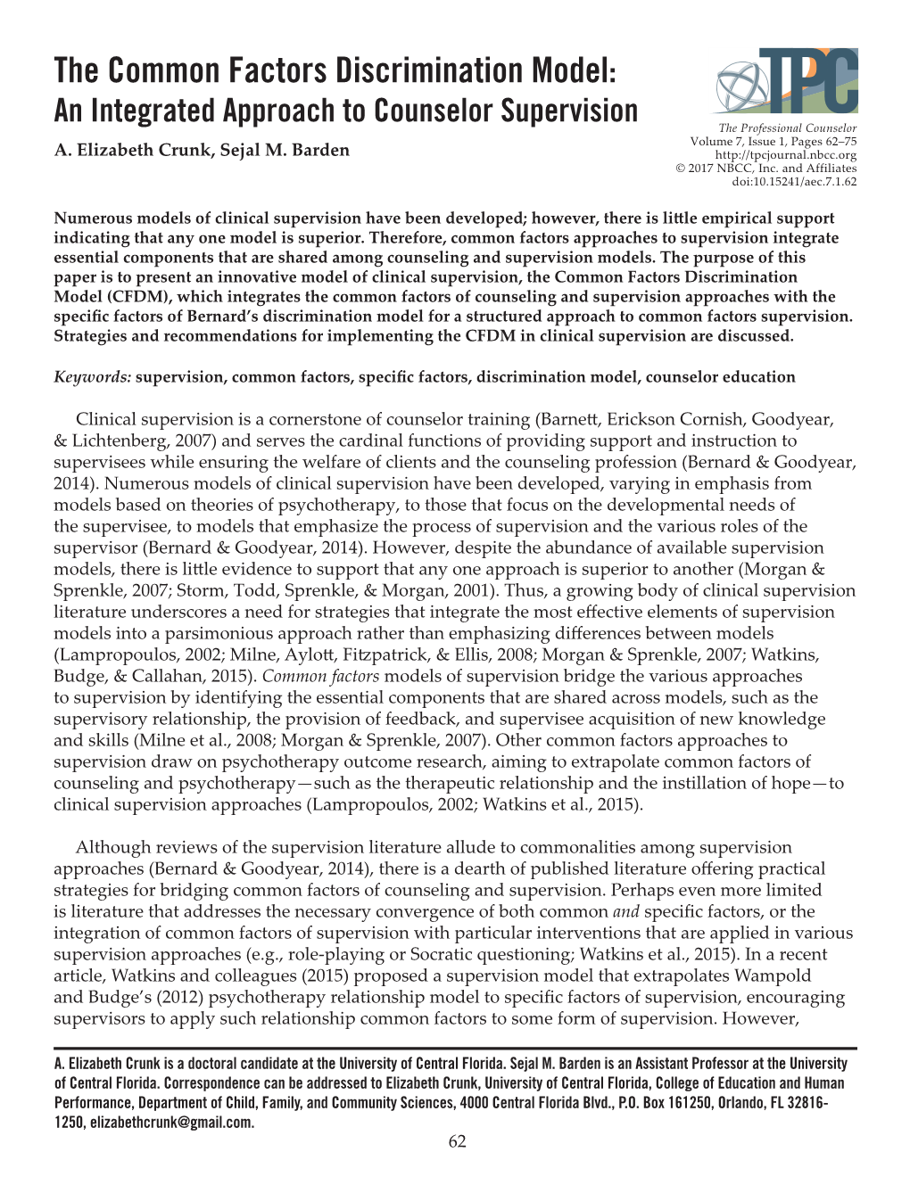 The Common Factors Discrimination Model: an Integrated Approach to Counselor Supervision the Professional Counselor Volume 7, Issue 1, Pages 62–75 A