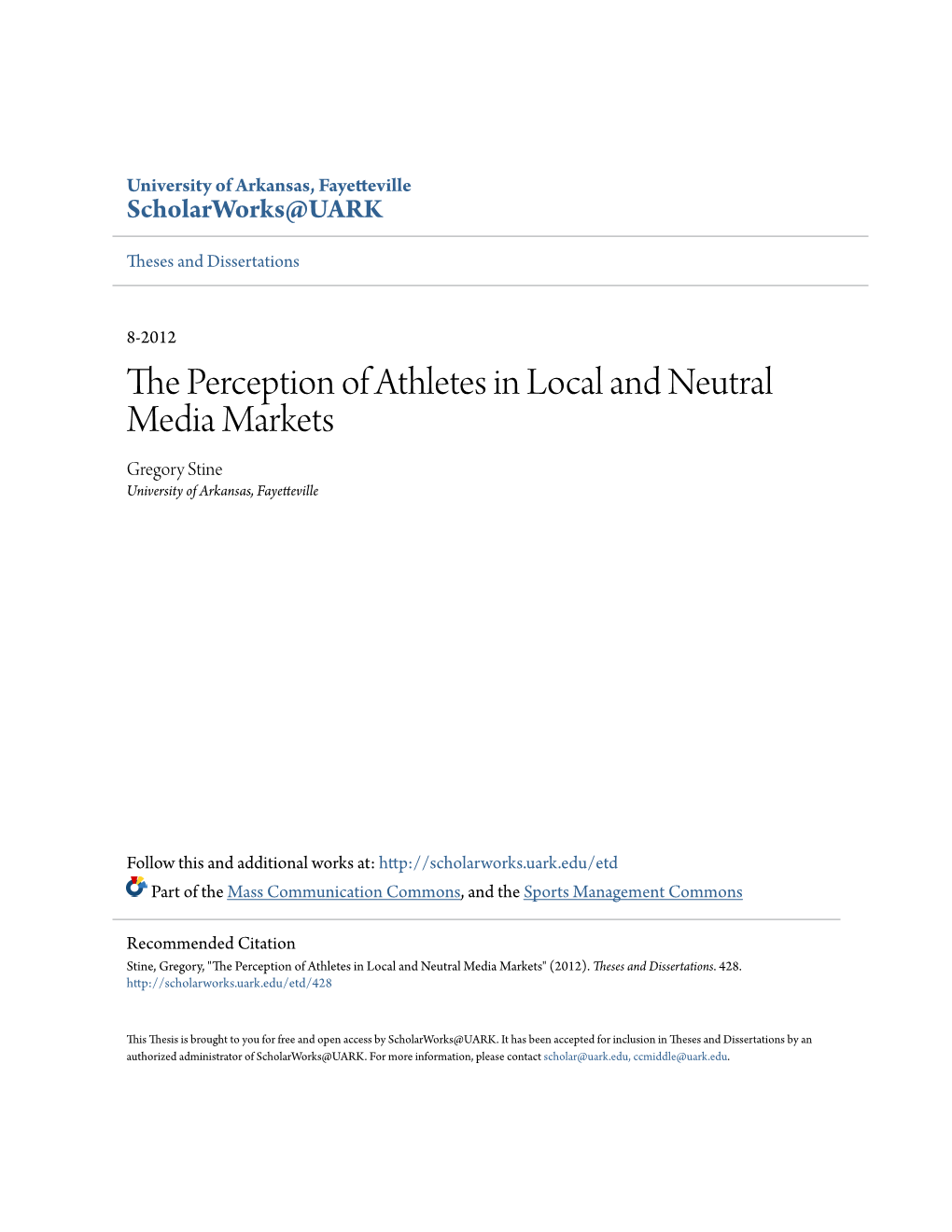 The Perception of Athletes in Local and Neutral Media Markets