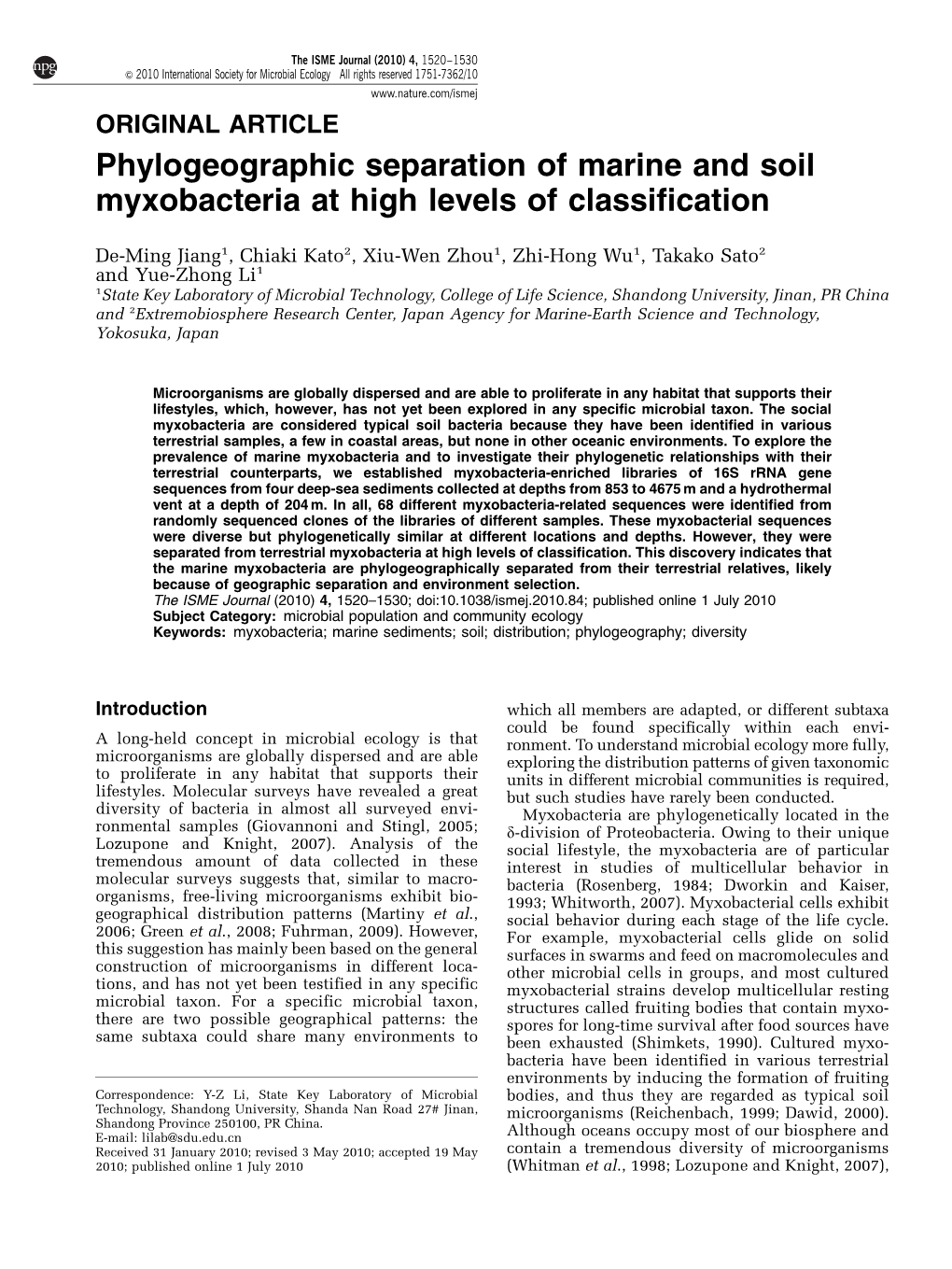 Phylogeographic Separation of Marine and Soil Myxobacteria at High Levels of Classification