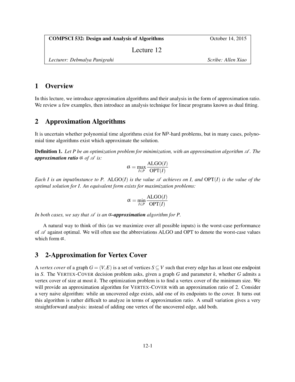 Lecture 12 1 Overview 2 Approximation Algorithms 3 2