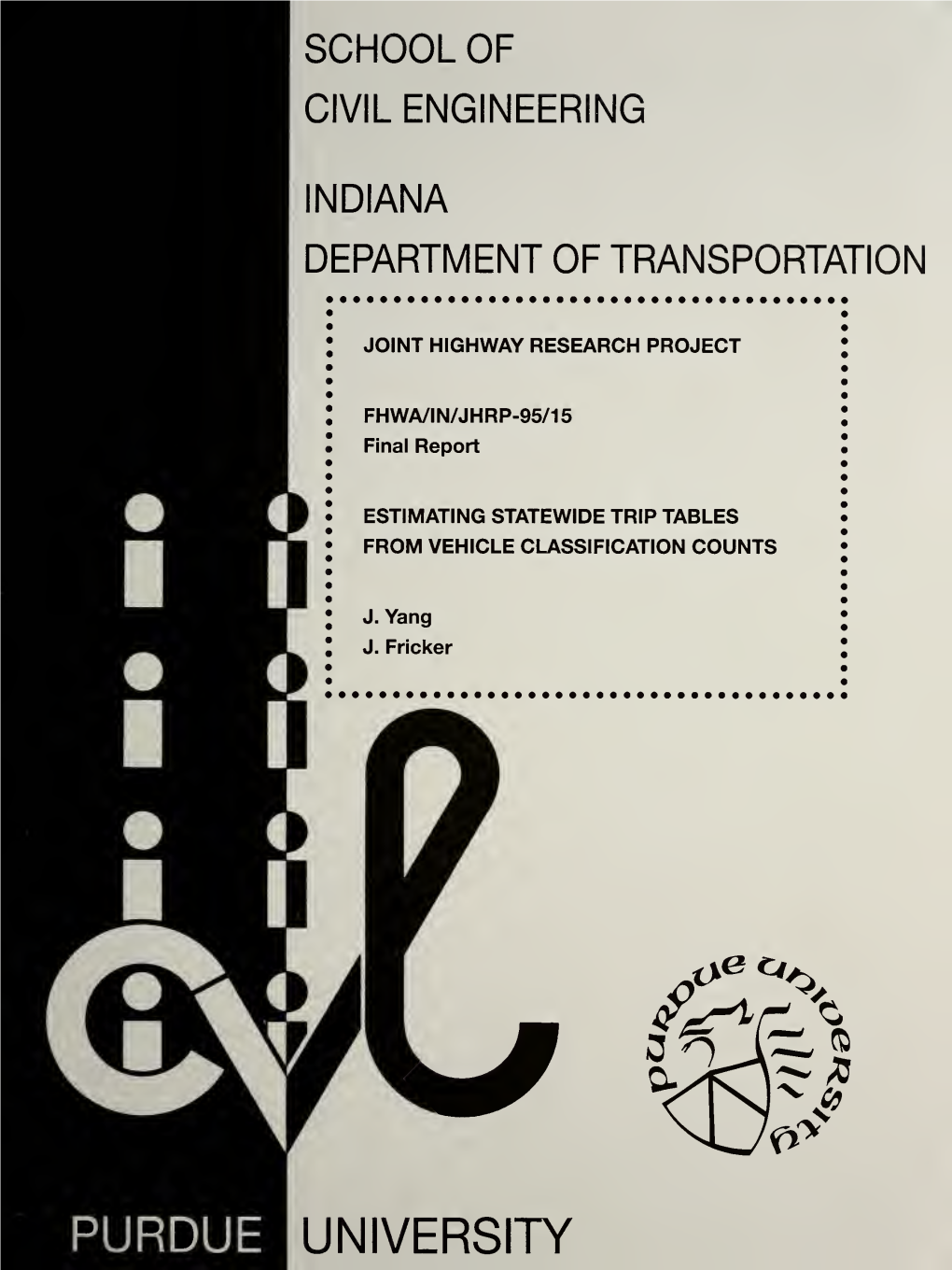 Estimating Statewide Trip Tables from Vehicle Classification Counts