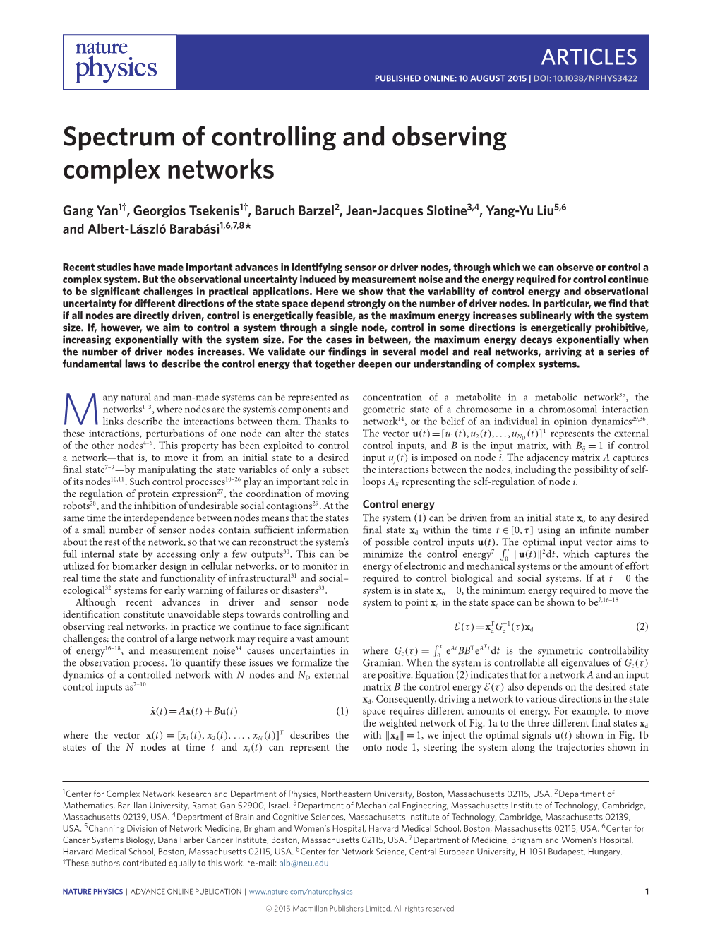 Spectrum of Controlling and Observing Complex Networks