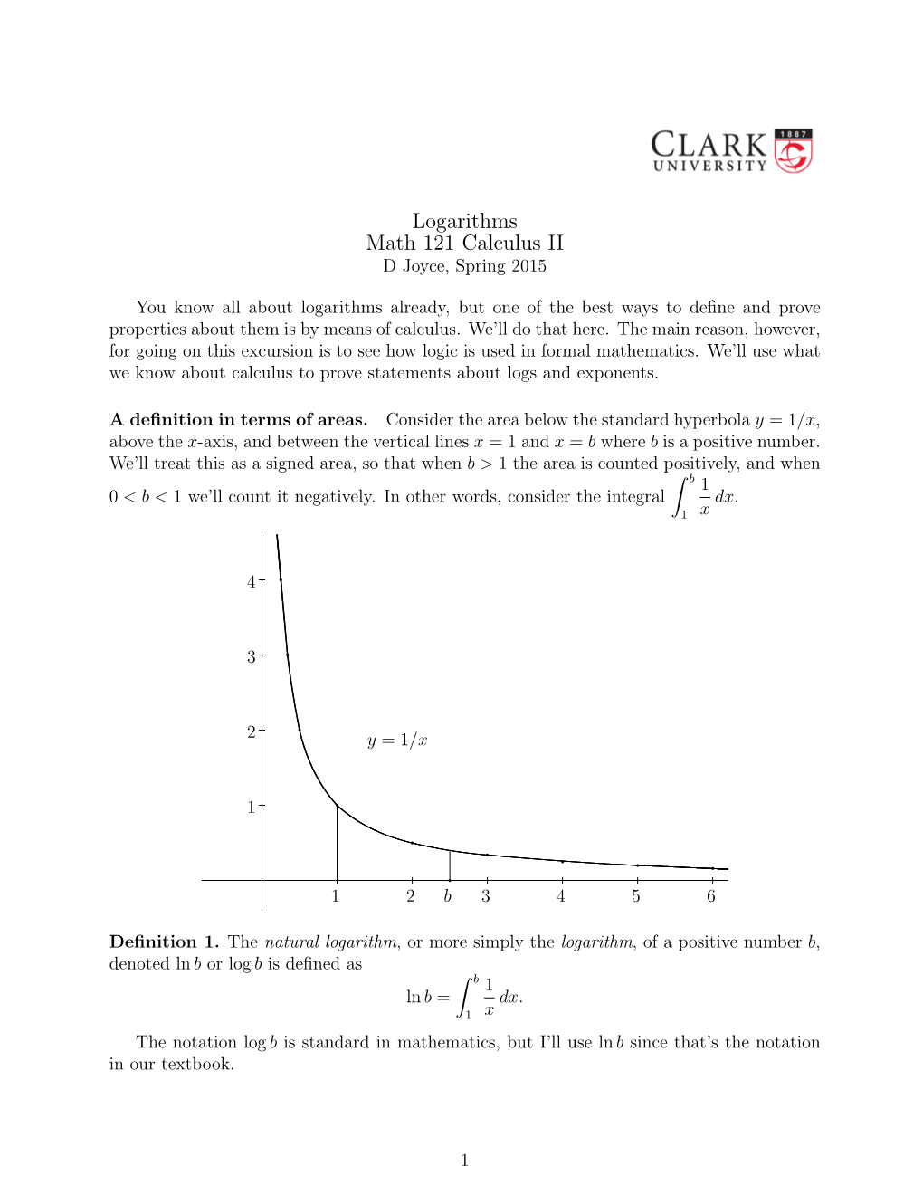 Logarithms Math 121 Calculus II D Joyce, Spring 2015