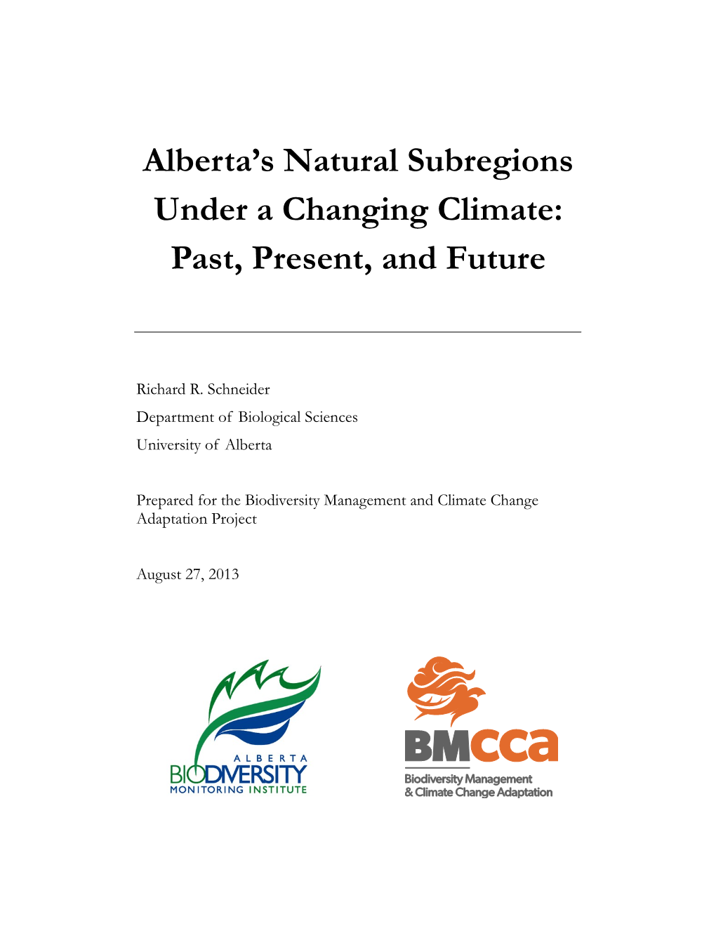 Alberta's Natural Subregions Under a Changing Climate: Past, Present