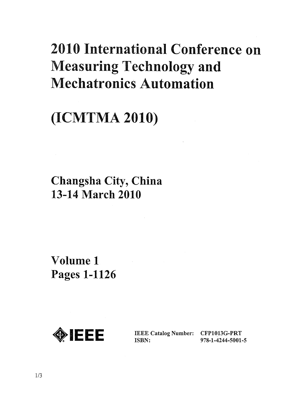 2010 International Conference on Measuring Technology and Mechatronics Automation