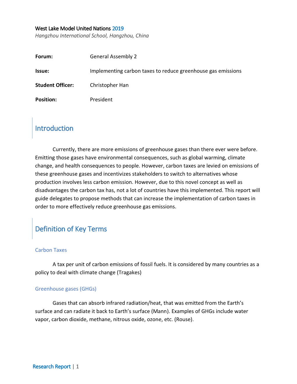 2. Implementing Carbon Taxes to Reduce Greenhouse Gas Emissions