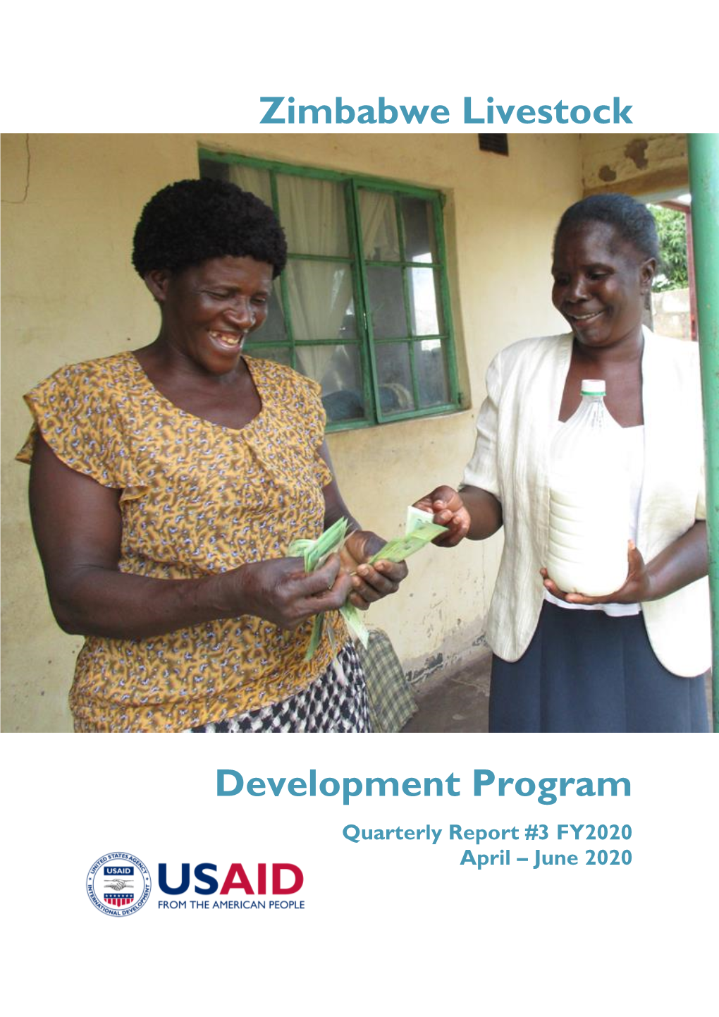 Zimbabwe Livestock Development Program | Quarterly Report #3 FY2020