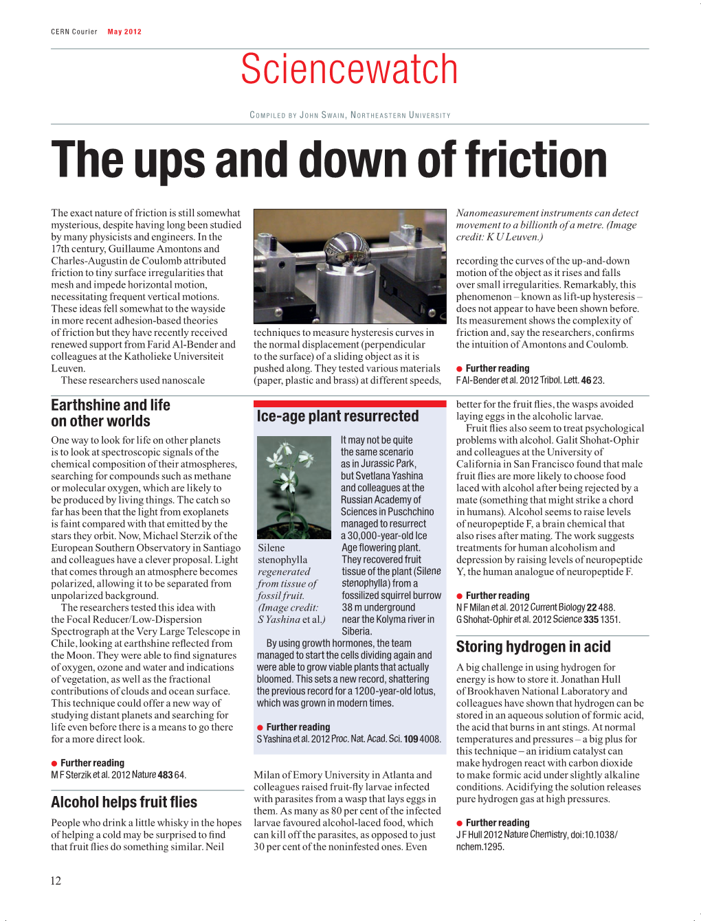 The Ups and Down of Friction