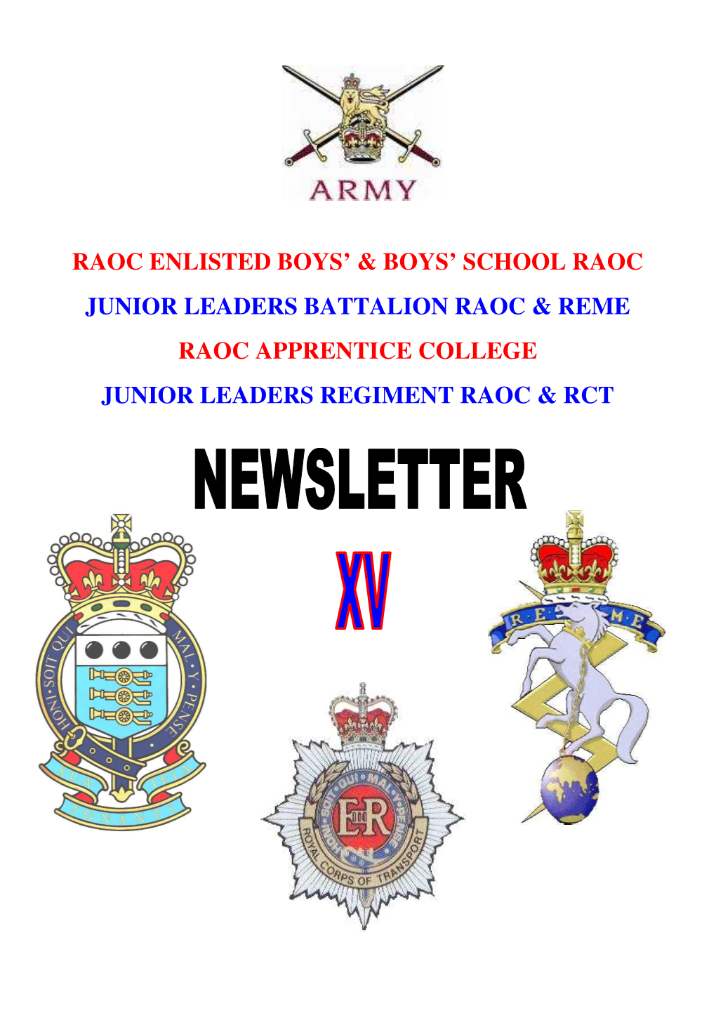 Raoc Apprentice College Junior Leaders Regiment Raoc & Rct