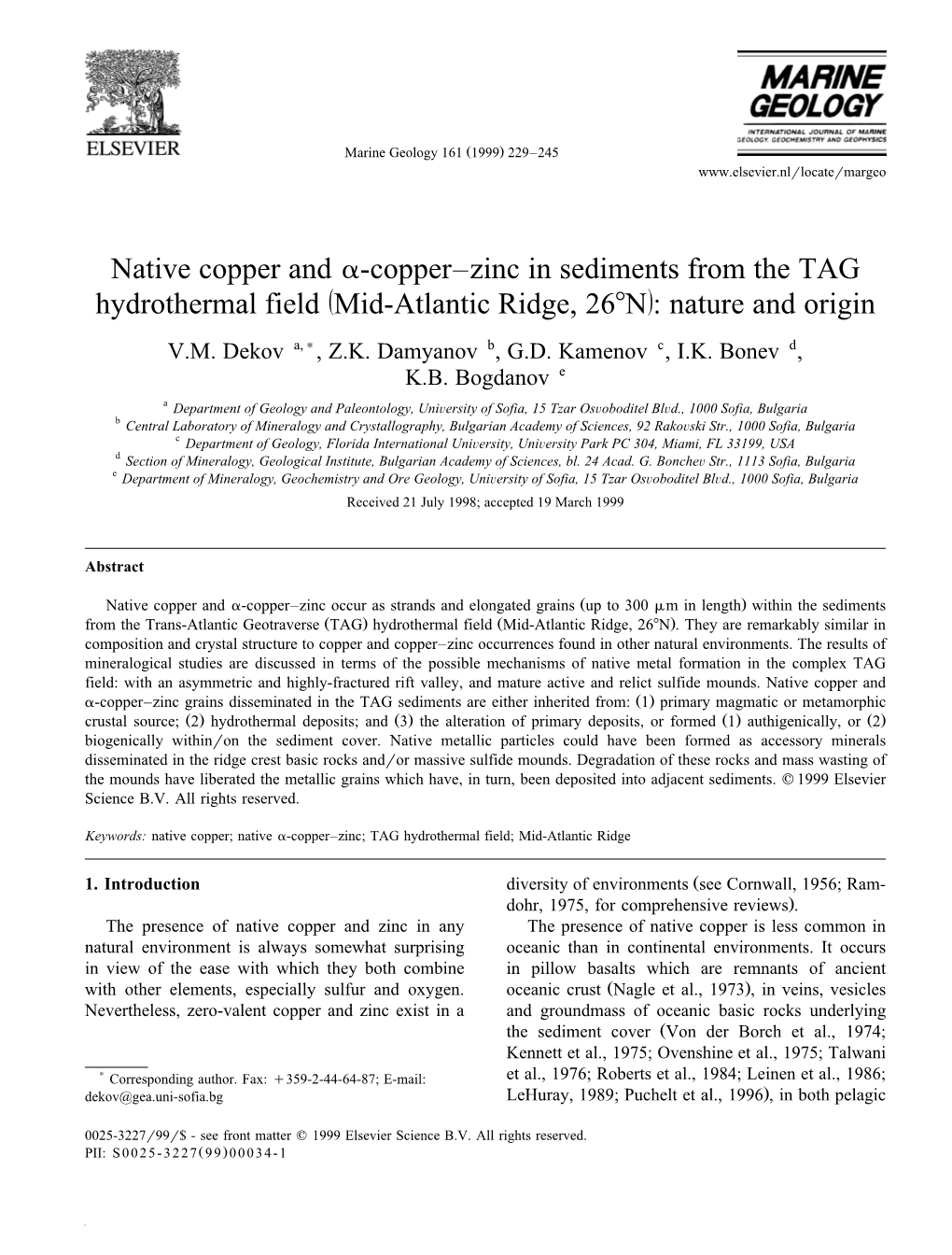 Native Copper and A-Copper–Zinc in Sediments from the TAG Ž / Hydrothermal Field Mid-Atlantic Ridge, 268N : Nature and Origin