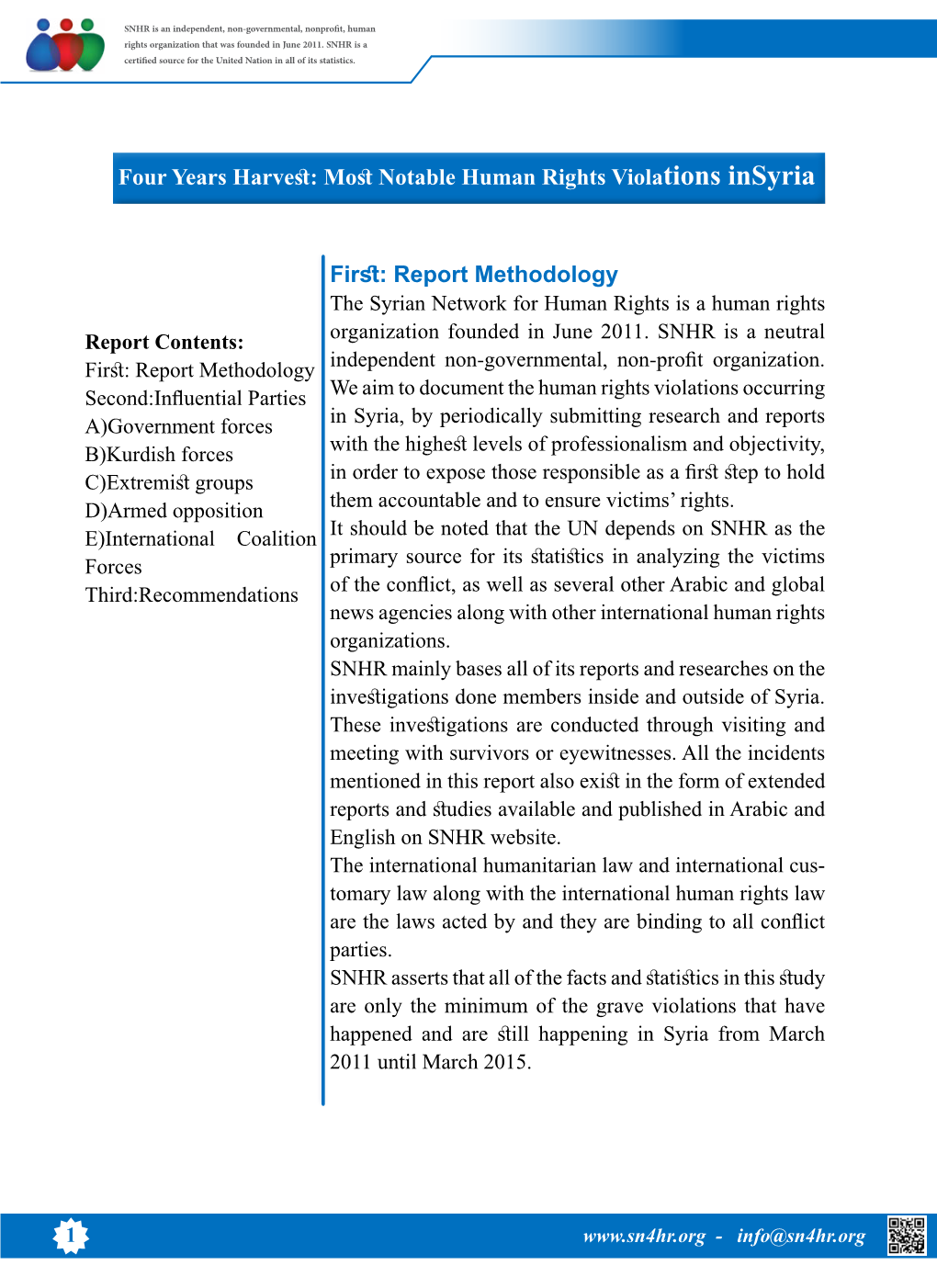 First: Report Methodology Four Years Harvest: Most Notable Human