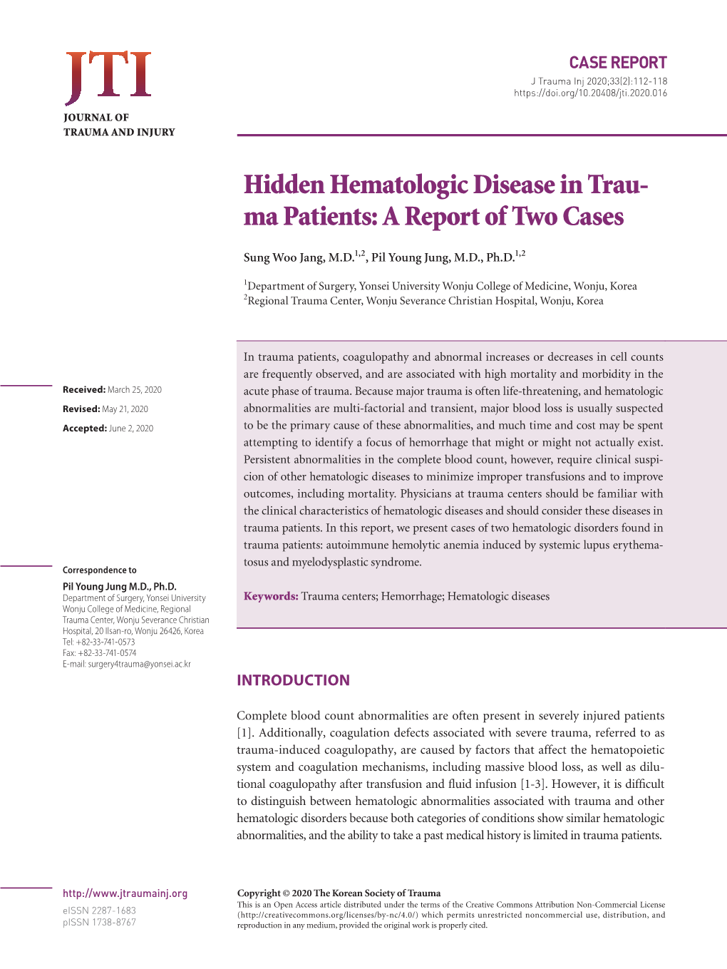 Hidden Hematologic Disease in Trau- Ma Patients: a Report of Two Cases