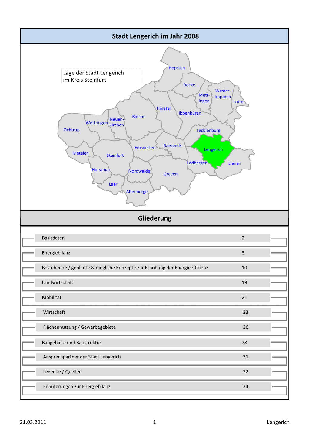 Lage Der Stadt Lengerich Im Kreis Steinfurt Recke Wester- Mett- Kappeln Ingen Lotte Hörstel Ibbenbüren Rheine Neuen- Wettringen Kirchen Ochtrup Tecklenburg