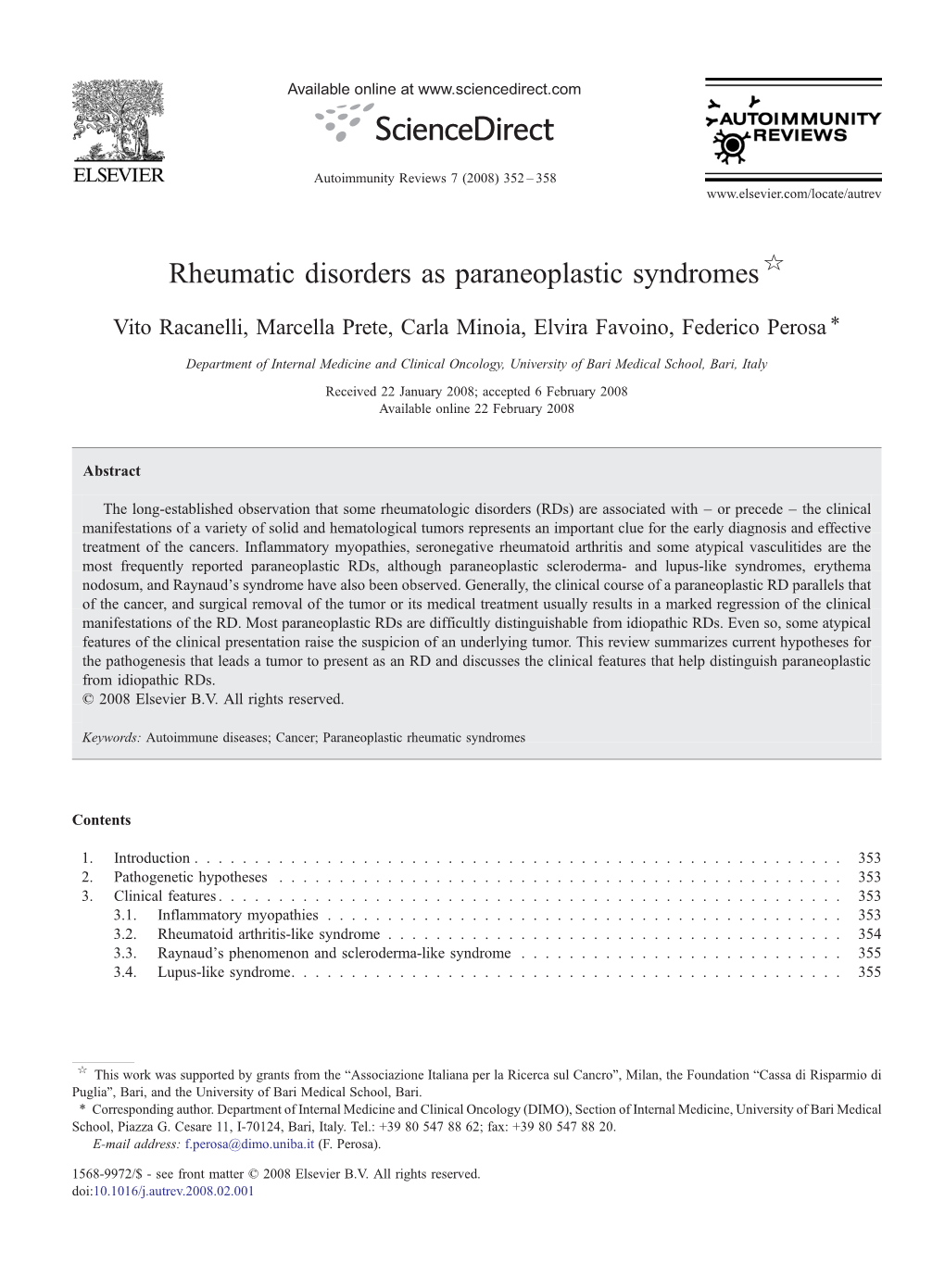 Rheumatic Disorders As Paraneoplastic Syndromes ☆ ⁎ Vito Racanelli, Marcella Prete, Carla Minoia, Elvira Favoino, Federico Perosa