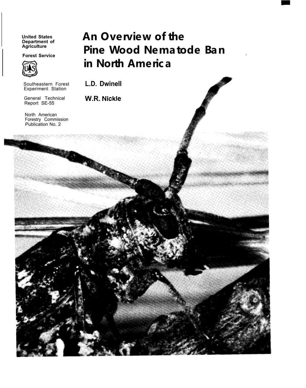 An Overview of the Pine Wood Nematode Ban in North America