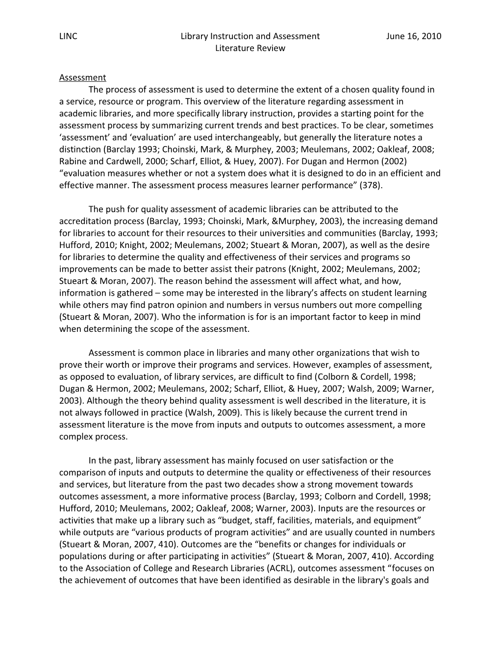 LINC Library Instruction and Assessment June 16, 2010