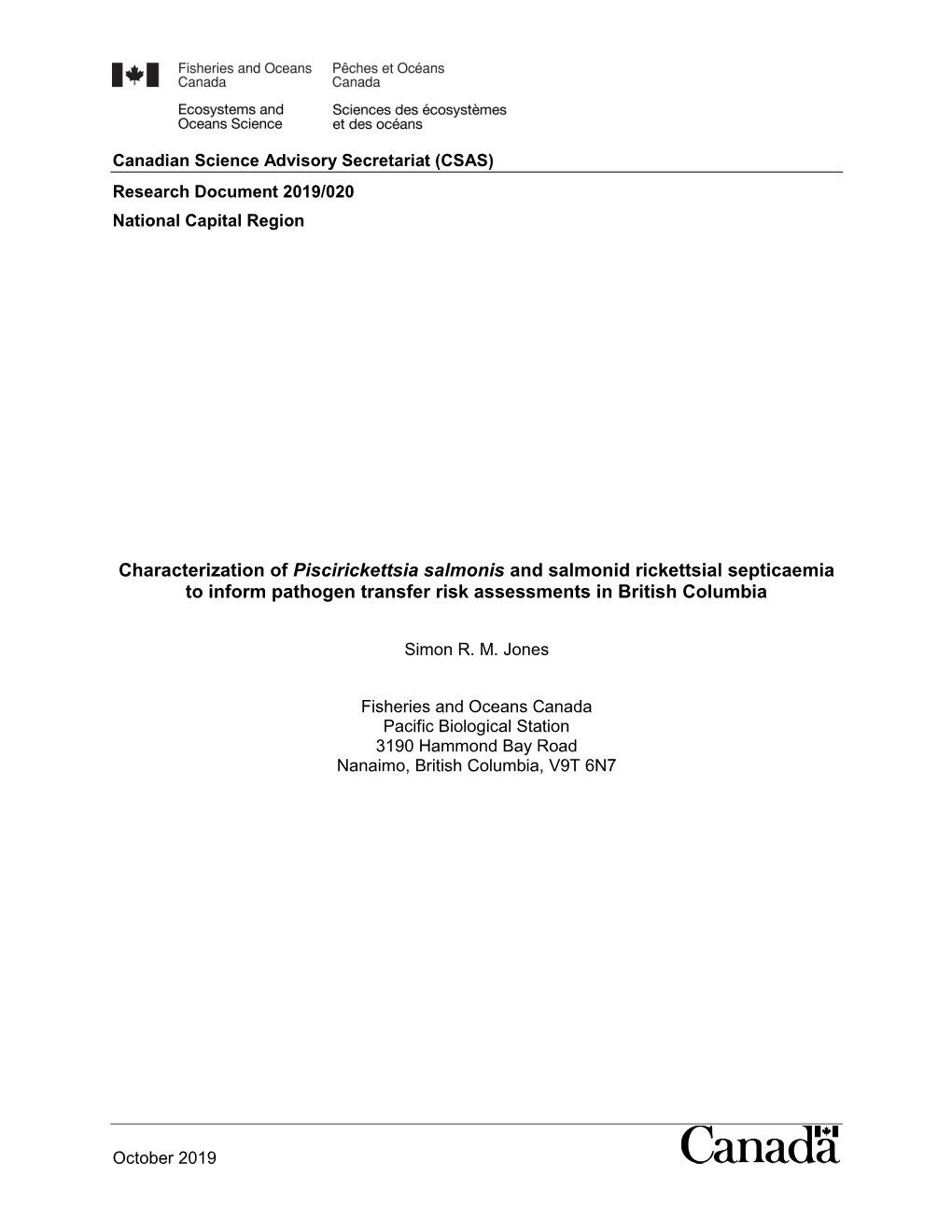 Characterization of Piscirickettsia Salmonis and Salmonid Rickettsial Septicaemia to Inform Pathogen Transfer Risk Assessments in British Columbia