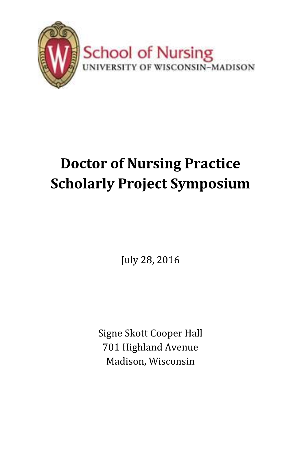 Doctor of Nursing Practice Scholarly Project Symposium