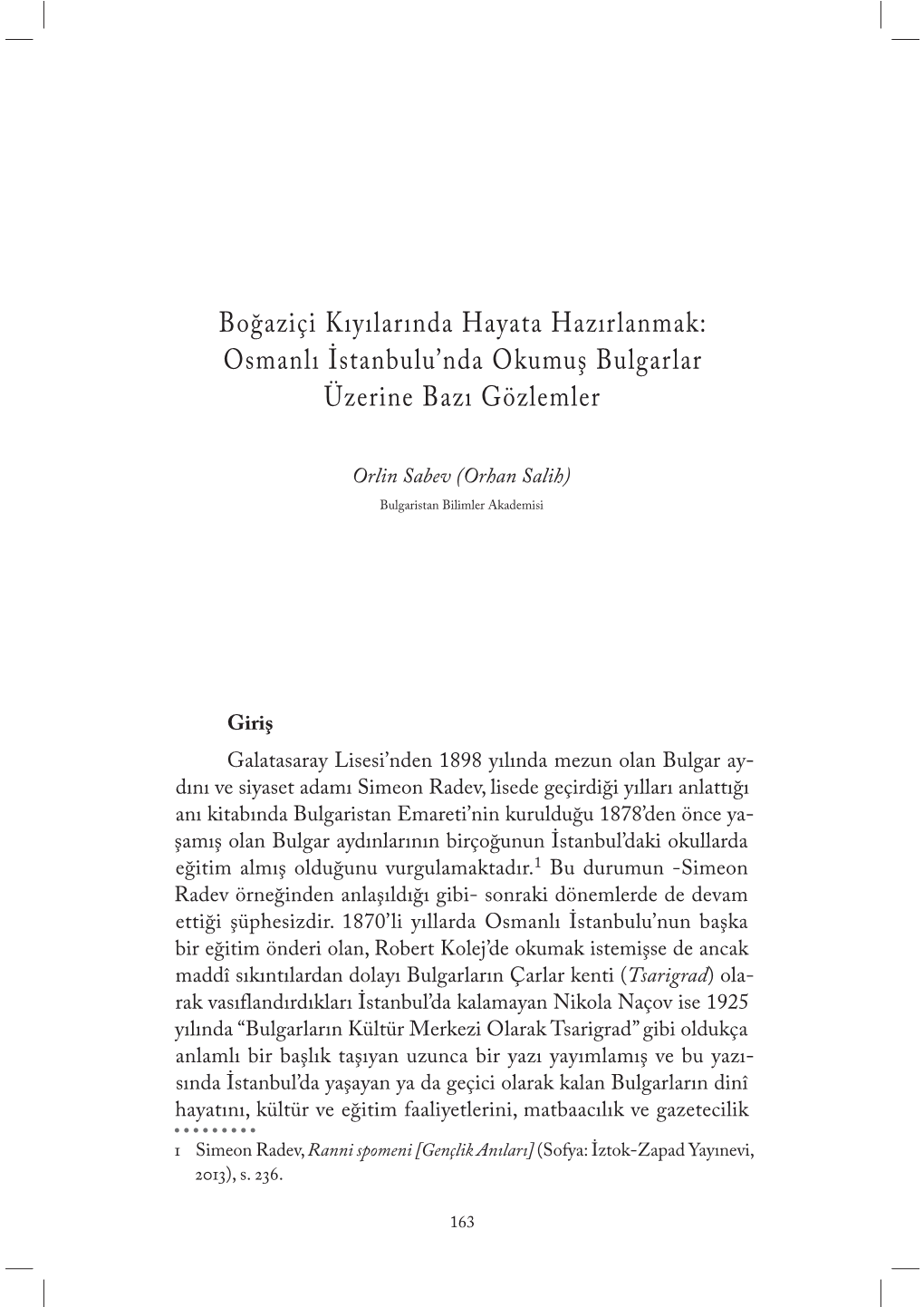 Osmanlı İstanbulu'nda Okumuş Bulgarlar Üzerine Bazı Gözlemler