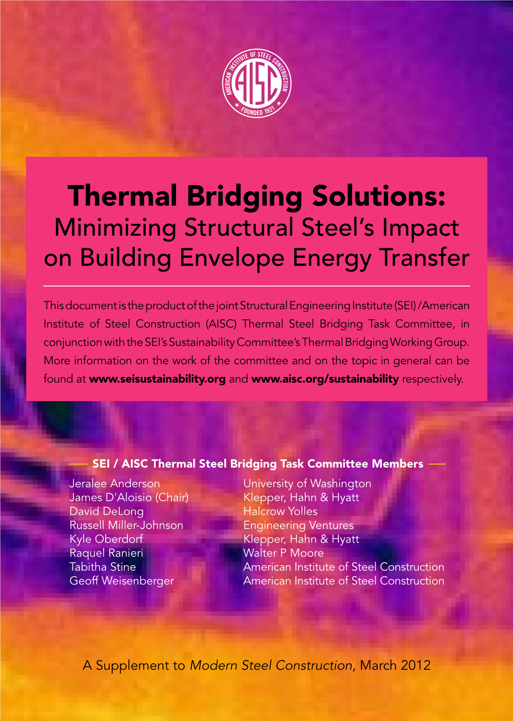 Thermal Bridging Solutions: Minimizing Structural Steel’S Impact on Building Envelope Energy Transfer