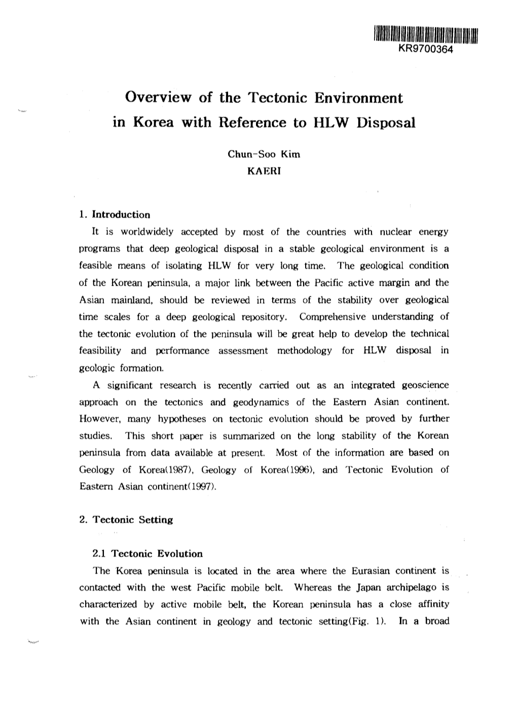 Overview of the Tectonic Environment in Korea with Reference to HLW Disposal