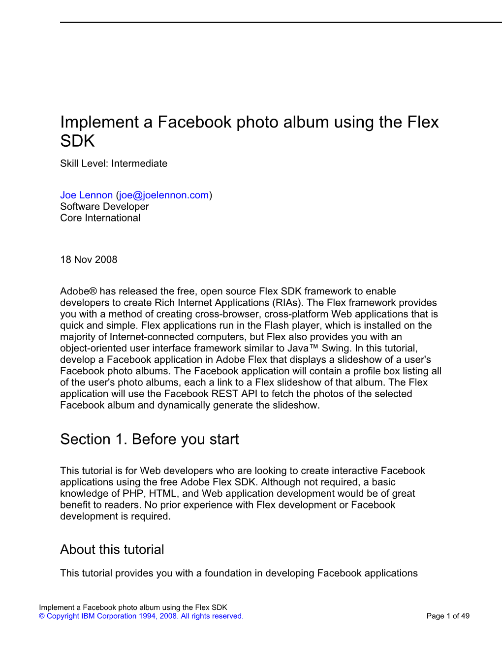 Implement a Facebook Photo Album Using the Flex SDK Skill Level: Intermediate