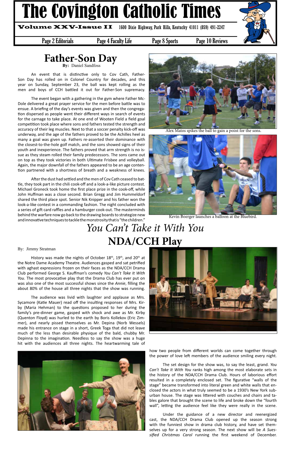 The Covington Catholic Times Volume XXV-Issue II 1600 Dixie Highway, Park Hills, Kentucky 41011 (859) 491-2247