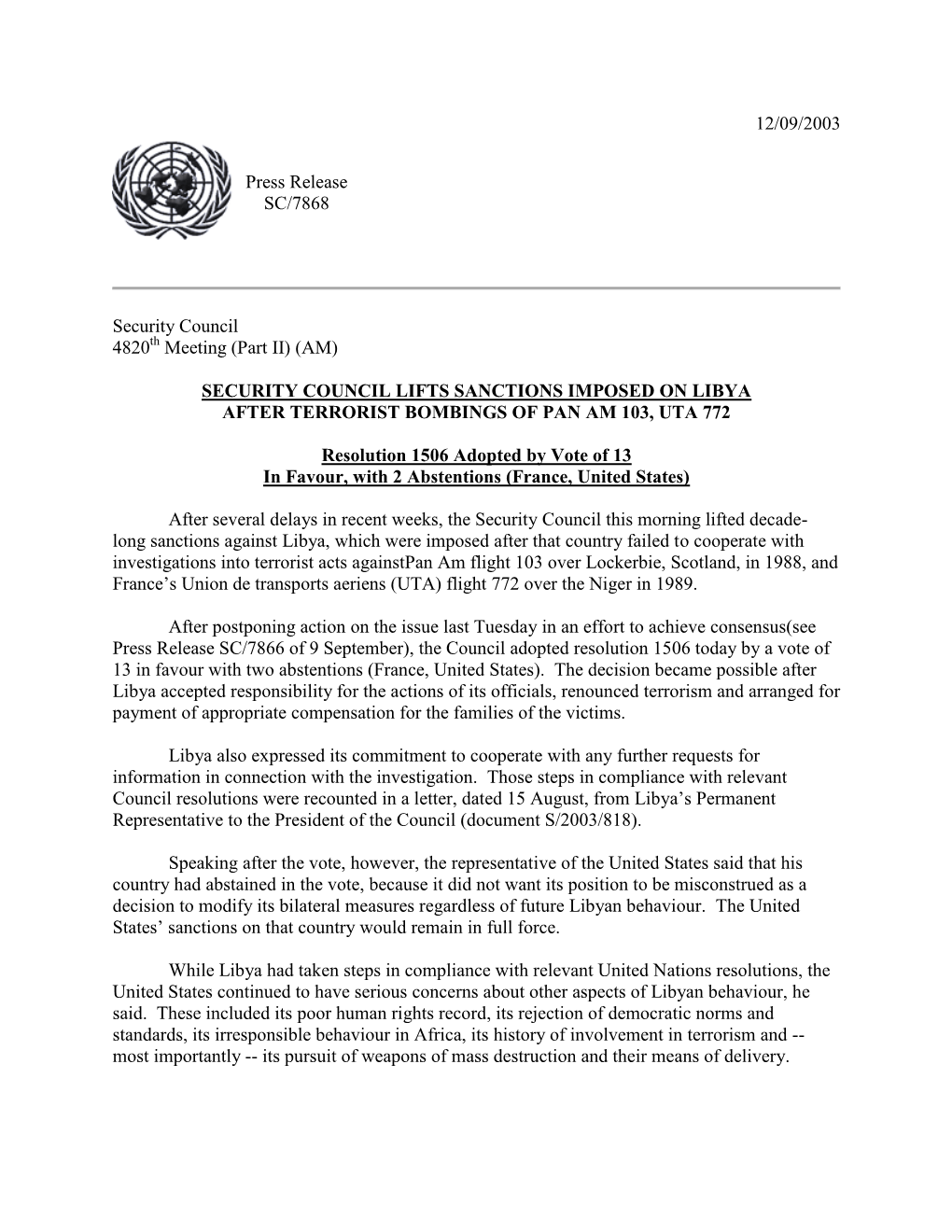 Security Council Lifts Sanctions Imposed on Libya After Terrorist Bombings of Pan Am 103, Uta 772