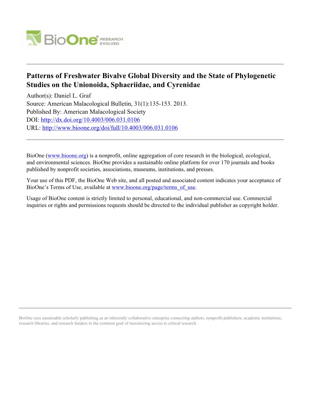 Patterns of Freshwater Bivalve Global Diversity and the State of Phylogenetic Studies on the Unionoida, Sphaeriidae, and Cyrenidae Author(S): Daniel L